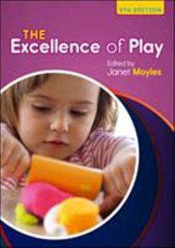 Paperback The Excellence of Play Book