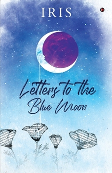 Paperback Letters to the Blue Moon Book