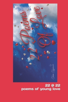 Paperback 22 @ 22: Poems of Young Love Book