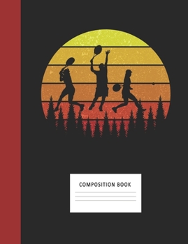 Composition Book: Tennis 200 Wide Ruled Lined Pages Retro Vintage Sunset Classic Notebook, Writing Pad & Practice Journal | Assignments, Class Notes, ... Organizer, Homeschool, College & University