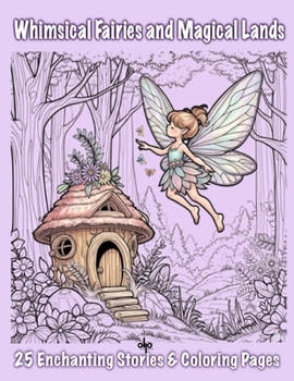 Paperback Whimsical Fairies and Magical Lands Book