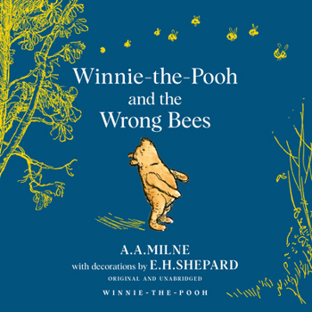 Hardcover Winnie-The-Pooh: Winnie-The-Pooh and the Wrong Bees Book