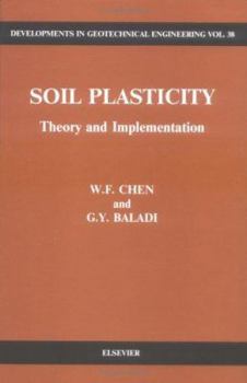 Hardcover Soil Plasticity: Theory and Implementation Volume 38 Book