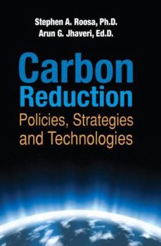 Hardcover Carbon Reduction: Policies, Strategies and Technologies Book