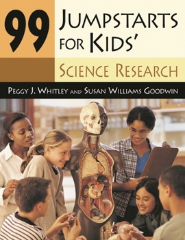 Paperback 99 Jumpstarts for Kids' Science Research Book