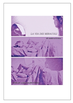 Paperback La via dei miracoli [Italian] Book