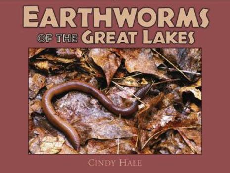 Paperback Earthworms of the Great Lakes Book