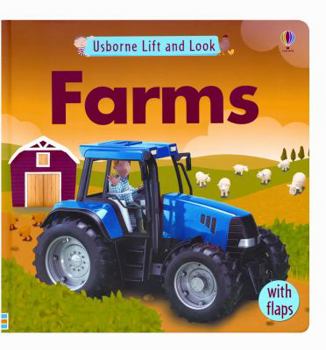 Usborne Lift and Look Farms (Lift and Look Board Books) - Book  of the Usborne Lift and Look Board Books