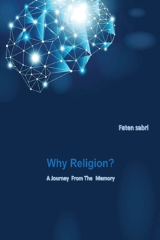 Paperback Why Religion? A Journey from the memory Book