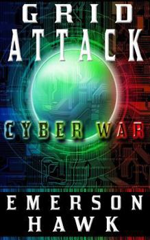 Paperback Grid Attack Cyber War - The Trilogy Book