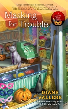 Masking for Trouble - Book #2 of the Costume Shop Mystery