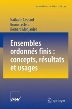 Paperback Ensembles Ordonnés Finis: Concepts, Résultats Et Usages [French] Book