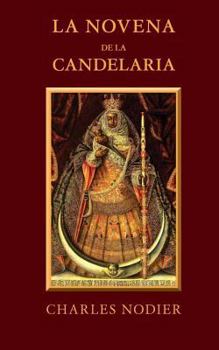 Paperback La novena de la Candelaria [Spanish] Book
