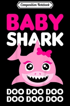 Composition Notebook: Kids Baby Cute Shark Gift for Girls - Doo Doo Doo Journal/Notebook Blank Lined Ruled 6x9 100 Pages