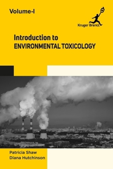 Hardcover Introduction to Environmental Toxicology Vol 1 Book