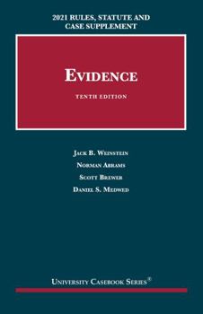 Paperback Evidence, 2021 Rules, Statute and Case Supplement (University Casebook Series) Book