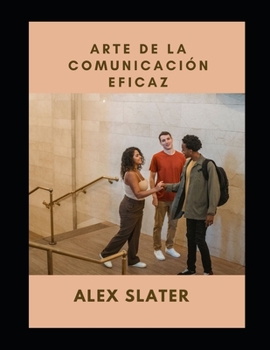 Paperback Arte de la comunicaci?n eficaz [Spanish] Book