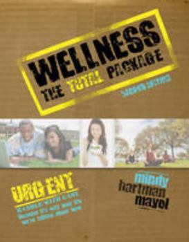 Misc. Supplies Wellness: The Total Package Book