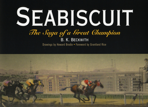 Paperback Seabiscuit: The Saga of a Great Champion Book