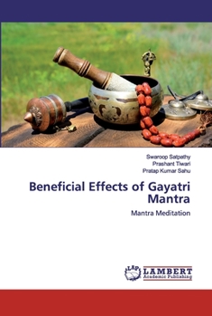 Paperback Beneficial Effects of Gayatri Mantra Book