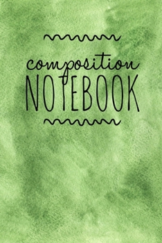 Paperback Composition Notebook: College Ruled 6" x 9" Writing Notes Journal, Office, Kids, School and college student. Book