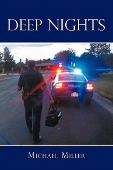 Paperback Deep Nights: A True Tale of Love, Lust, Crime, and Corruption in the Mile High City Book