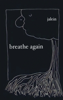 Paperback Breathe Again: a collection of poetry Book