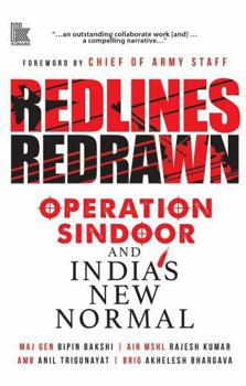 Hardcover Redlines Redrawn Operation Sindoor and India's New Normal Book