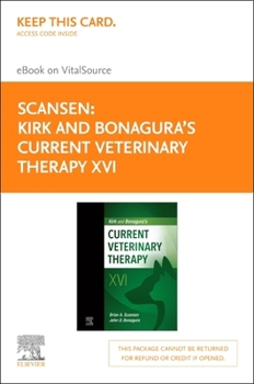 Misc. Kirk and Bonagura's Current Veterinary Therapy XVI Elsevier eBook on Vitalsource (Retail Access Card) Book