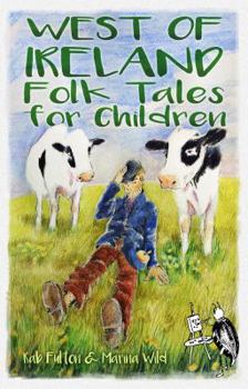 Paperback West of Ireland Folk Tales for Children Book