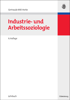 Paperback Industrie- und Arbeitssoziologie [German] Book