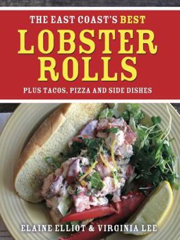 Paperback The East Coast'?s Best Lobster Rolls Book