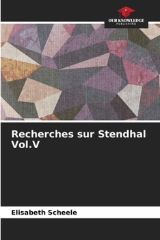 Paperback Recherches sur Stendhal Vol.V Book