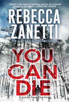 You Can Die - Book #3 of the Laurel Snow