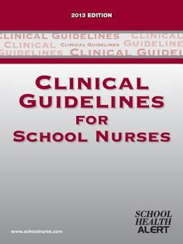 Paperback Clinical Guidelines for School Nurses Book