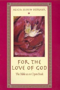 Hardcover For the Love of God: The Bible as an Open Book