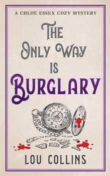 Paperback The Only Way is Burglary Book