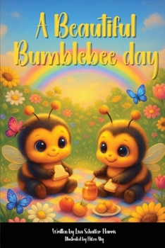 Paperback A Beautiful Bumblebee Day Book