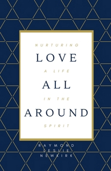 Paperback Love All Around Book