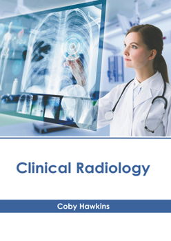 Hardcover Clinical Radiology Book