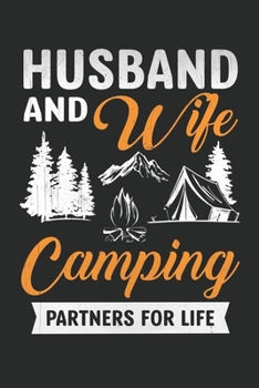 Paperback Husband And Wife Camping Partners For Life: Husband And Wife Camping Partners For Life: RV Travel Journal - Travel Journal Diary - RV Caravan Trailer Book