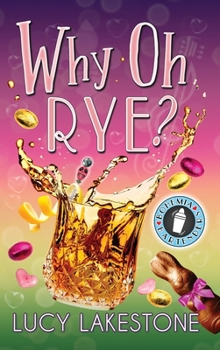 Why Oh Rye?