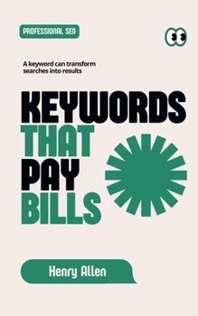 Paperback Keywords That Pay Bills Book