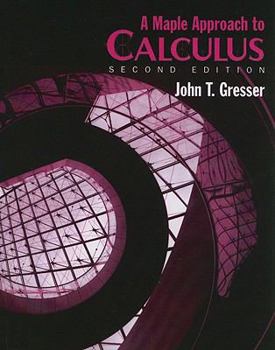 Paperback A Maple Approach Calculus (2nd Edition) Book