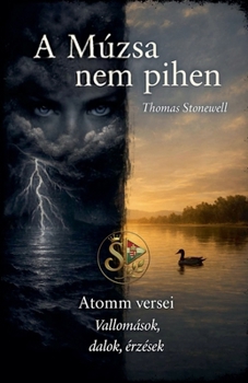 Paperback A Múzsa Nem Pihen [Hungarian] Book