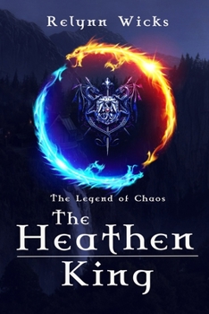 Paperback The Heathen King (Chronicles of Chaos) Book
