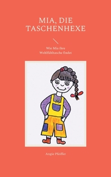 Paperback Hexen hexen wunderbar: Mia, die Taschenhexe [German] Book
