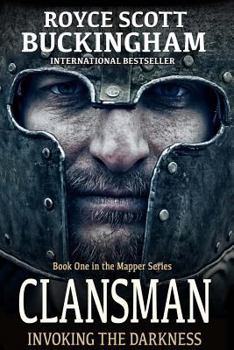 Paperback Clansman: Invoking the Darkness (Mapper Book 1) Book