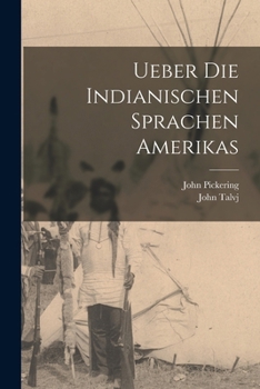 Paperback Ueber die indianischen Sprachen Amerikas [German] Book
