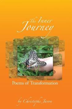 Paperback The Inner Journey, Poems of Transformations Book